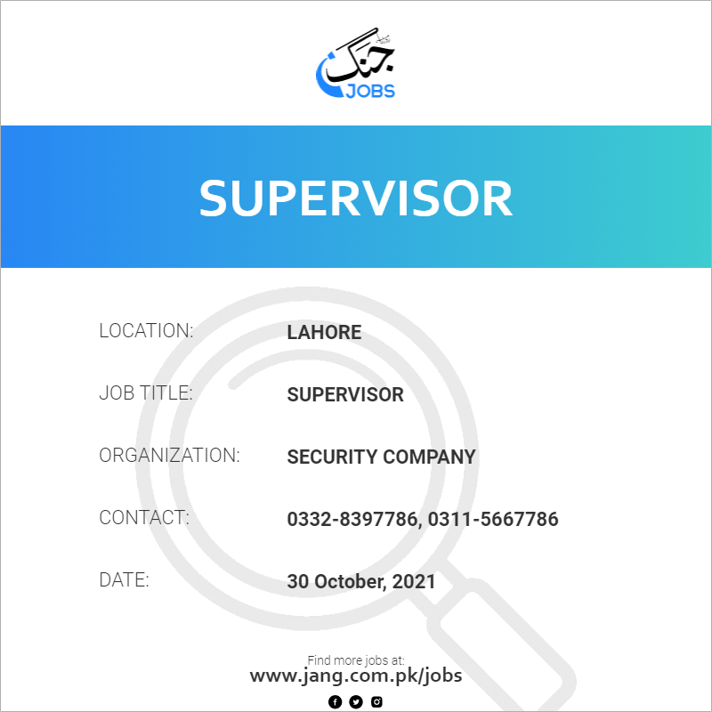 supervisor-job-security-company-jobs-in-lahore-26107