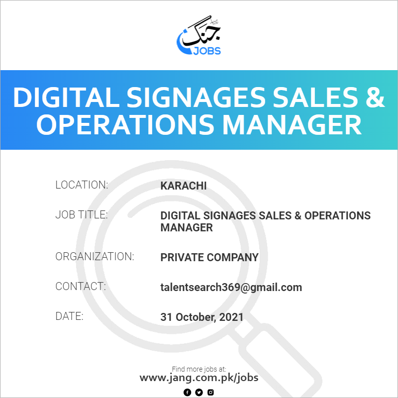 Digital Signages Sales & Operations Manager