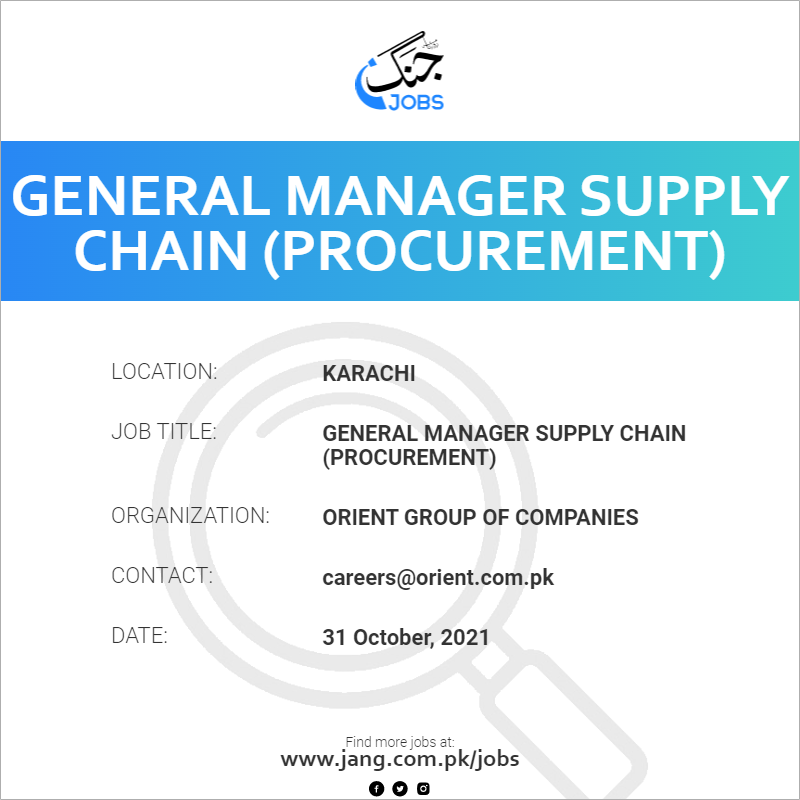 General Manager Supply Chain (Procurement)