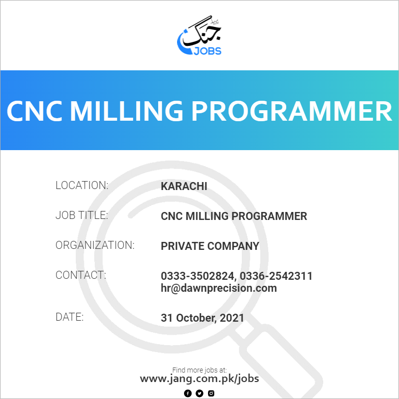 CNC Milling Programmer