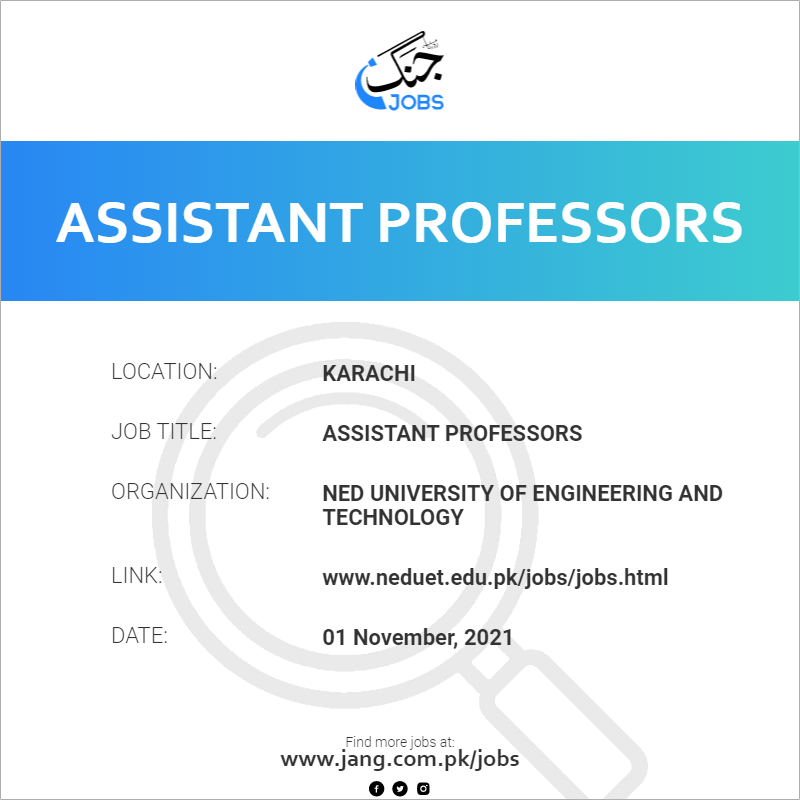Assistant Professors Job – Ned University Of Engineering And Technology ...