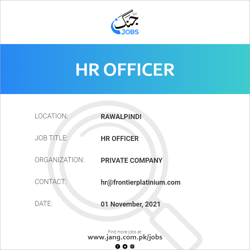 hr-officer-job-private-company-jobs-in-rawalpindi-26396