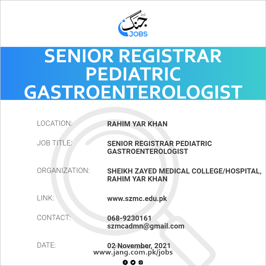 Senior Registrar Pediatric Gastroenterologist