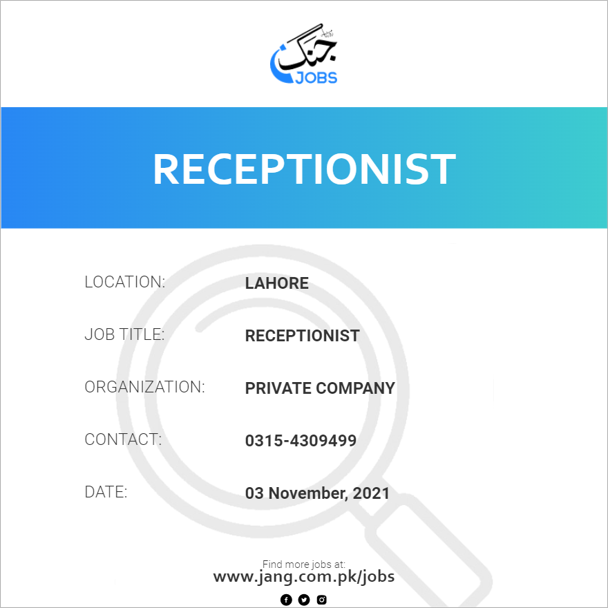 receptionist-job-private-company-jobs-in-lahore-26503