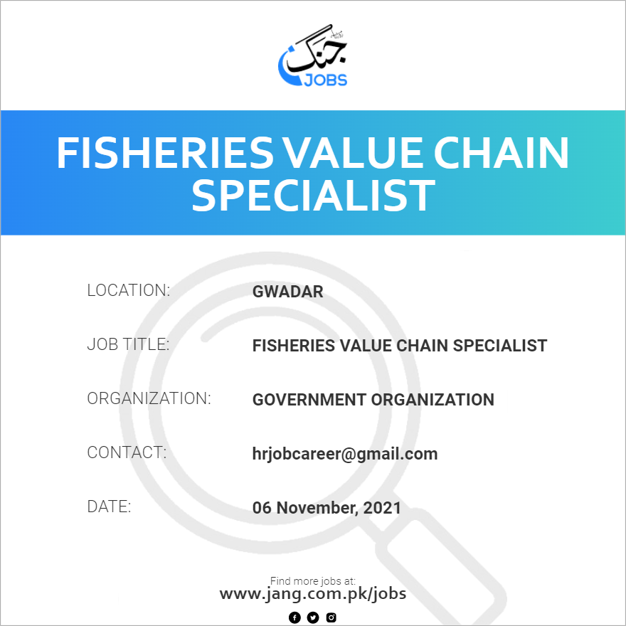 Fisheries Value Chain Specialist Job Government Organization Jobs