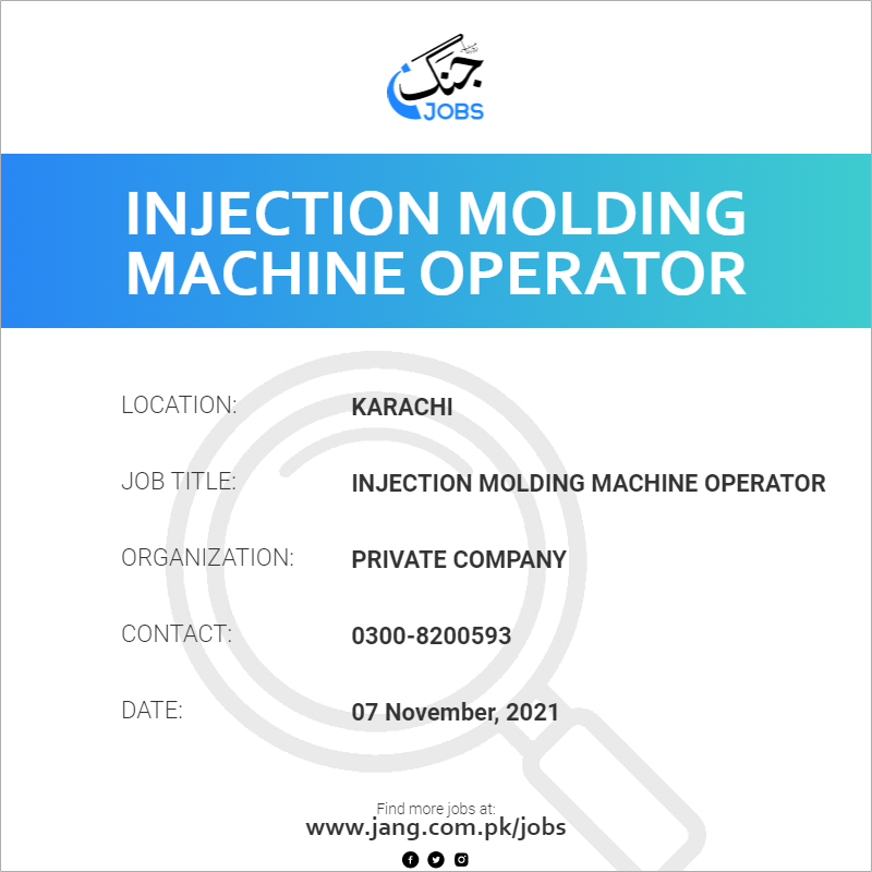 Injection Molding Machine Operator 