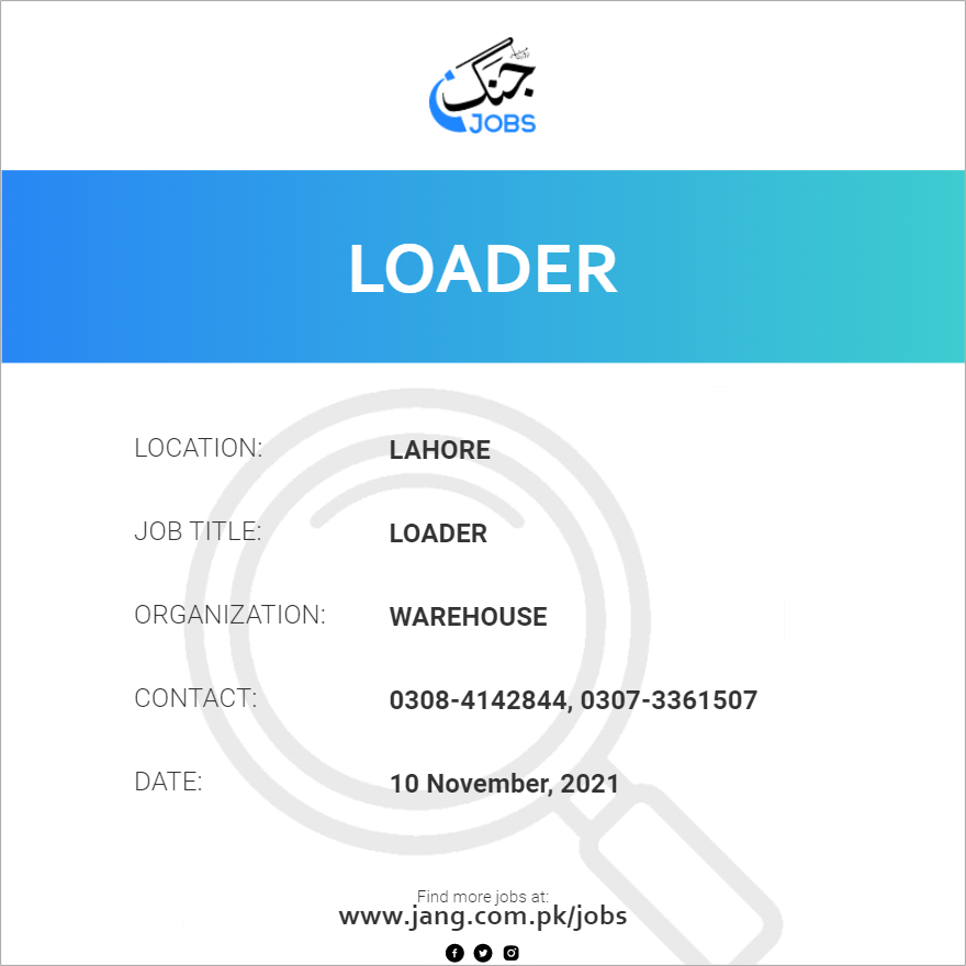 Loader Job Warehouse Jobs in Lahore 27218
