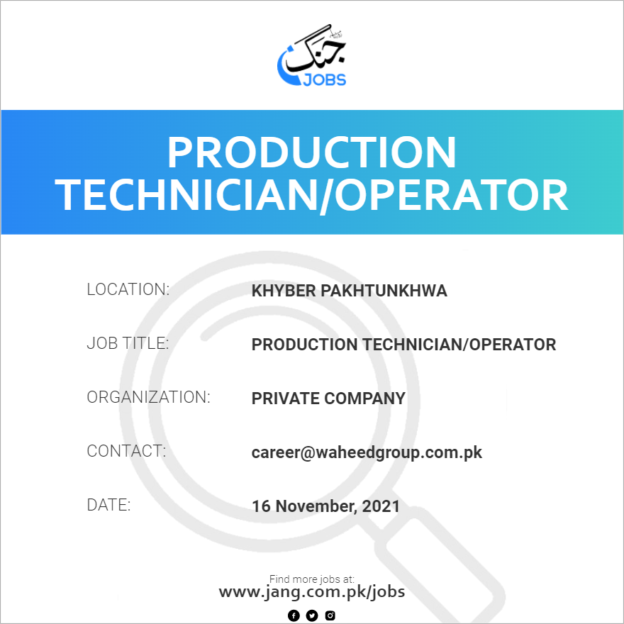 production-technician-operator-job-private-company-jobs-in-khyber