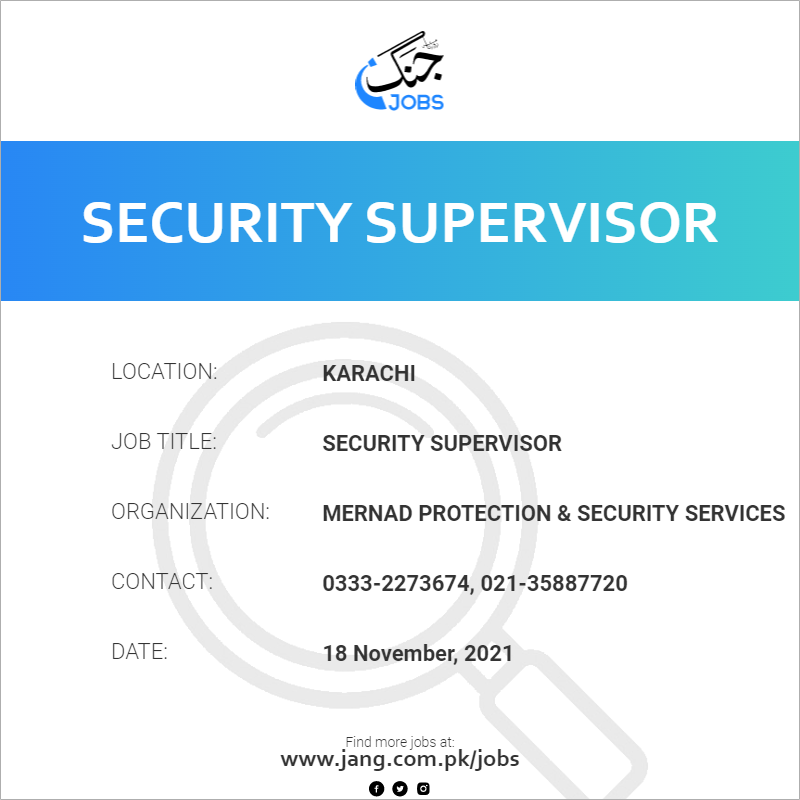 Security Supervisor Job Mernad Protection Security Services Jobs 