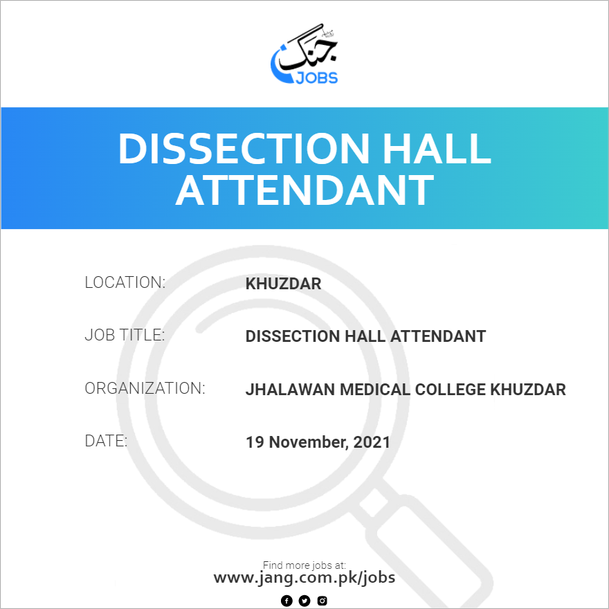 Dissection Hall Attendant Job Jhalawan Medical College Khuzdar Jobs