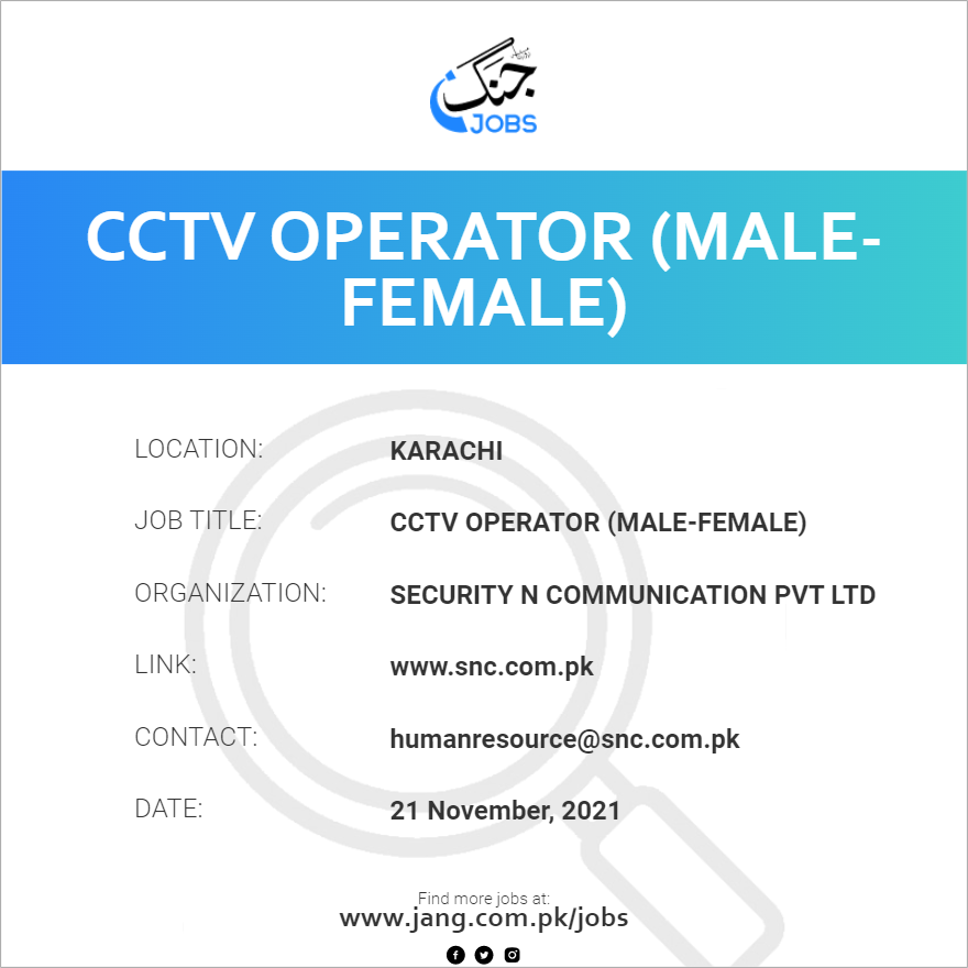 Cctv Operator (malefemale) Job Security N Communication Pvt Ltd