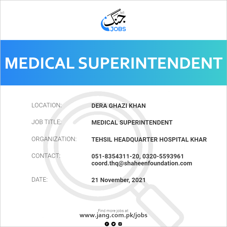 Medical Superintendent