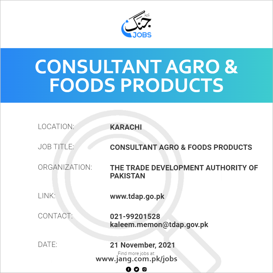 Consultant Agro & Foods Products