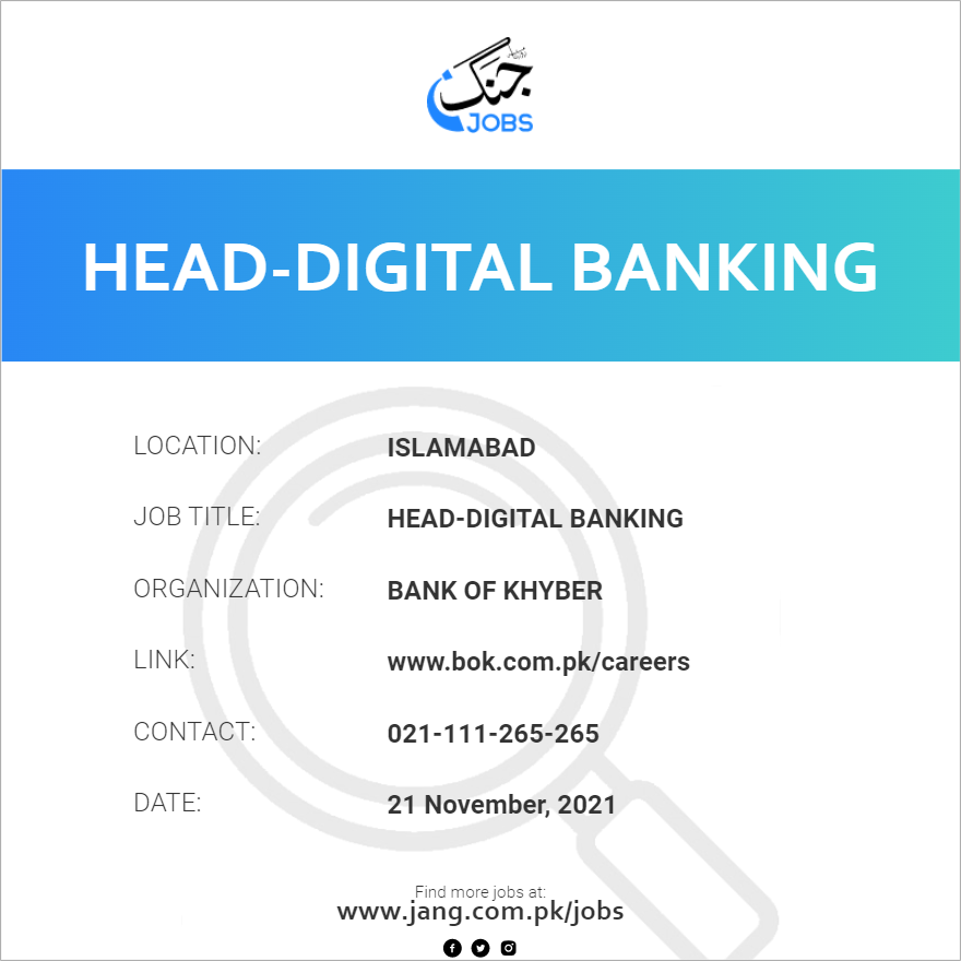 head-digital-banking-job-bank-of-khyber-jobs-in-islamabad-28407