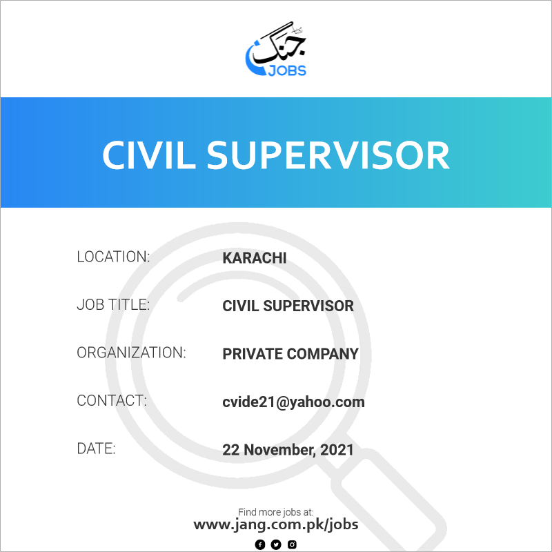 civil-supervisor-job-private-company-jobs-in-karachi-28547