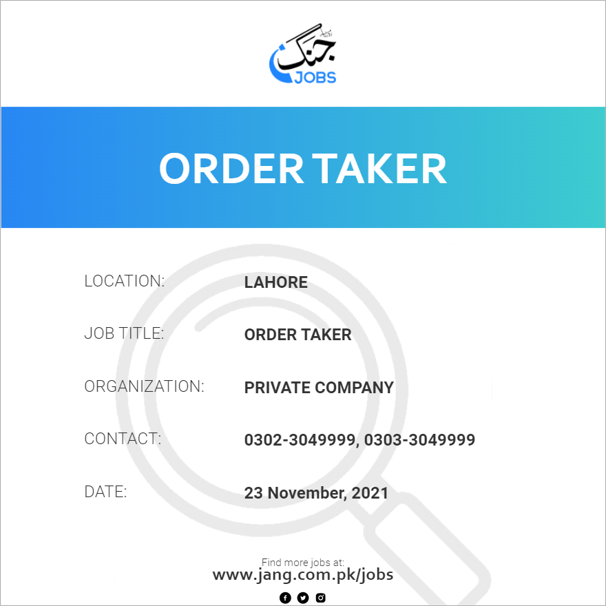 Order Taker Job Private Company Jobs In Lahore 28587