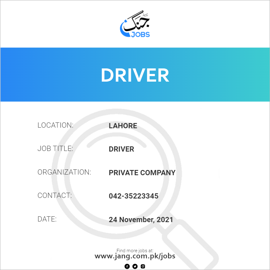 driver-job-private-company-jobs-in-lahore-28655