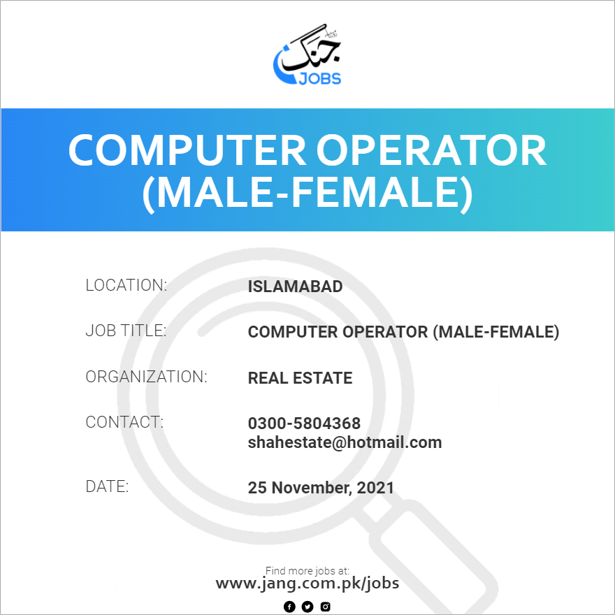 Computer Operator (malefemale) Job Real Estate Jobs in Islamabad