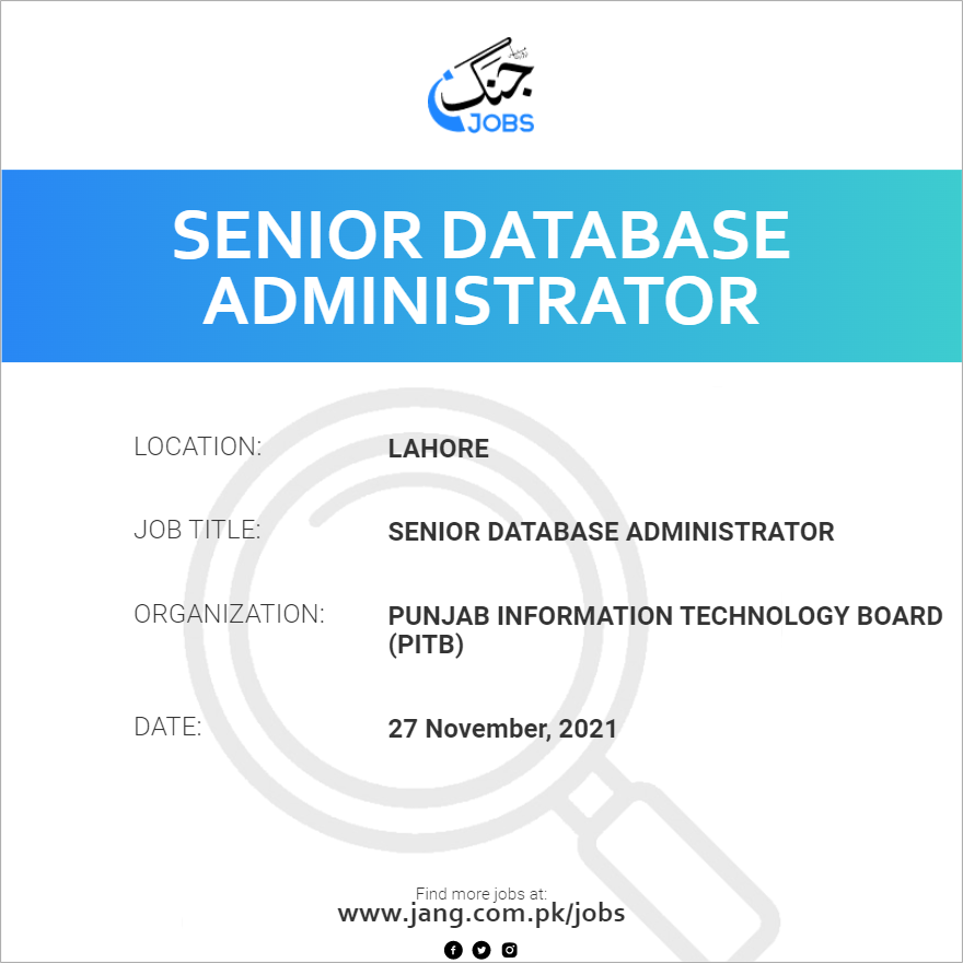 Senior Database Administrator Job – Punjab Information Technology Board ...