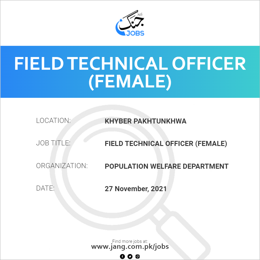 Field Technical Officer (Female)