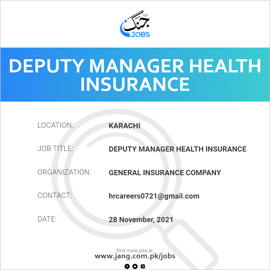 Deputy Manager Health Insurance