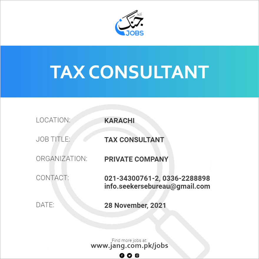 Tax Consultant Job Private Company Jobs In Karachi 29238