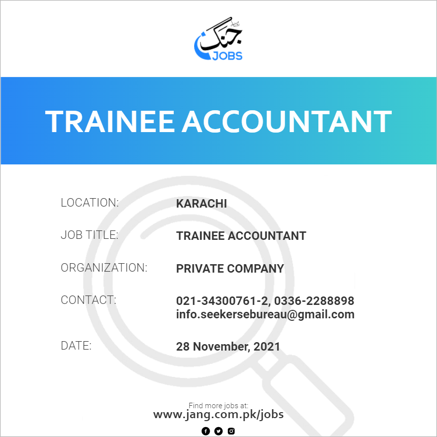 Trainee Accountant Job Private Company Jobs In Karachi 29248