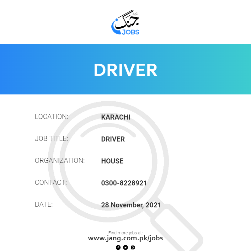 driver-job-house-jobs-in-karachi-29309