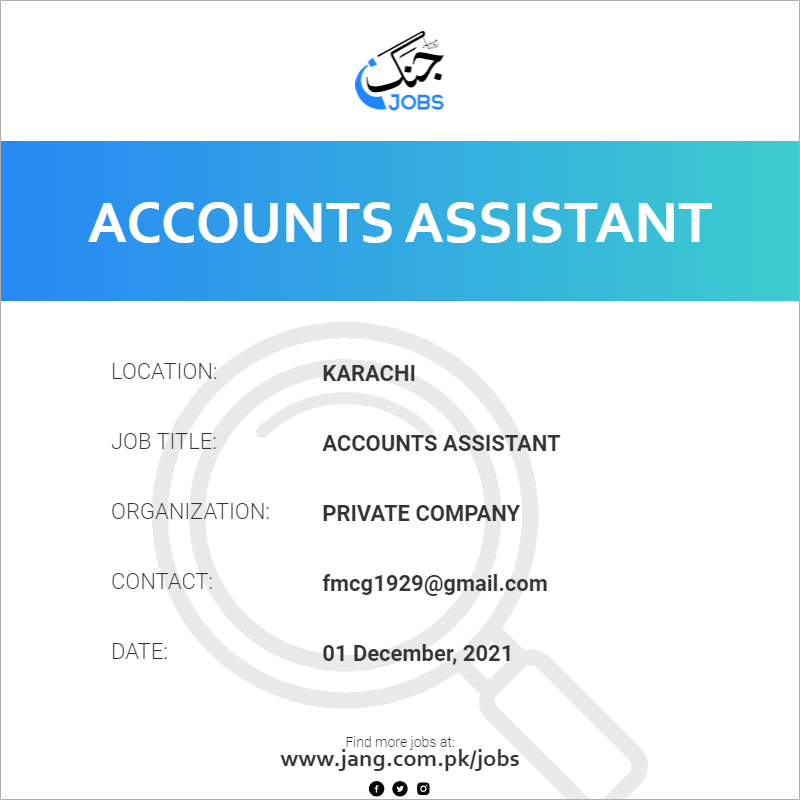 accounts-assistant-job-private-company-jobs-in-karachi-29406