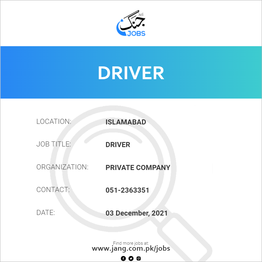 driver-job-private-company-jobs-in-islamabad-29626