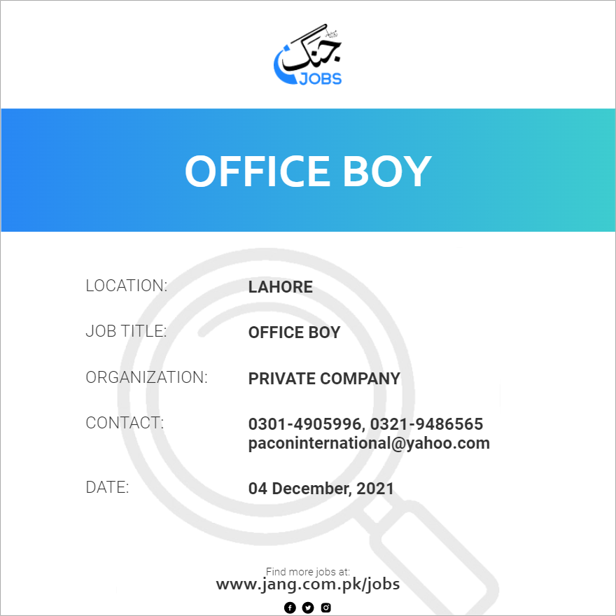 Office Boy Job Private Company Jobs in Lahore 29743