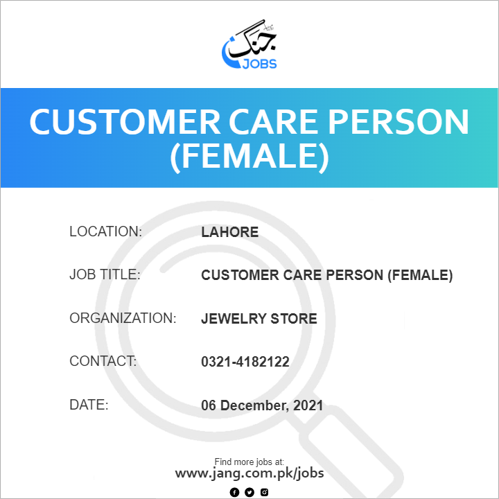 Customer Care Person (Female)