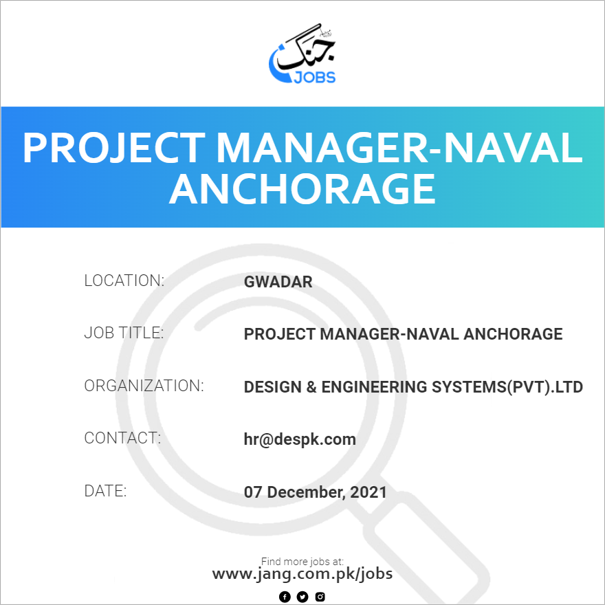 Project Manager-Naval Anchorage