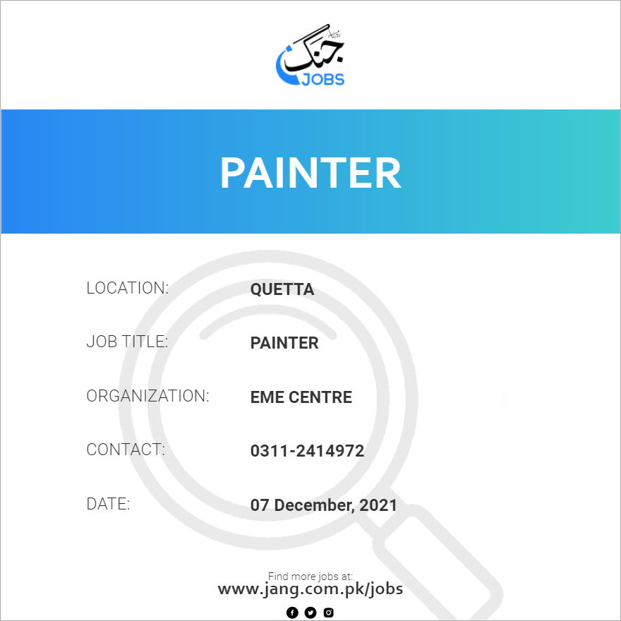 Painter Job Eme Centre Jobs in Quetta 30119