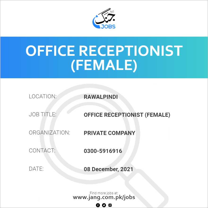 Office Receptionist (Female)