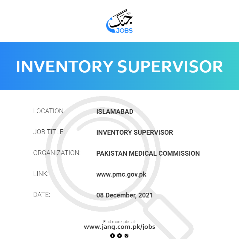 inventory-supervisor-job-pakistan-medical-commission-jobs-in