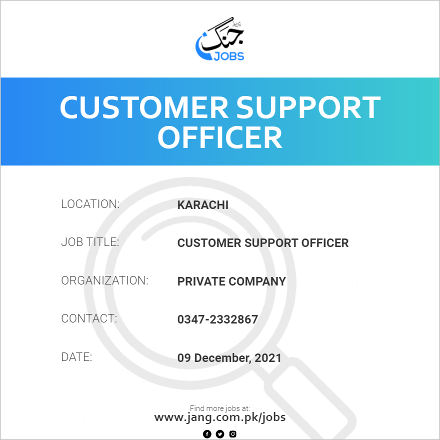 customer-support-officer-job-private-company-jobs-in-karachi-30276