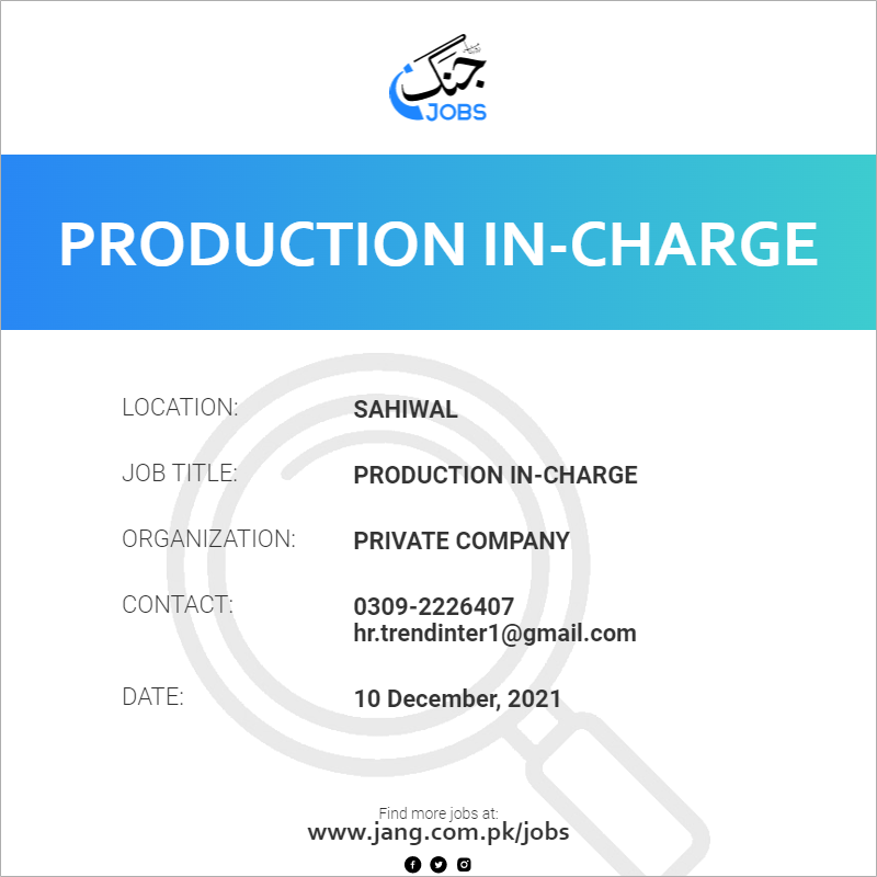 Production In-Charge