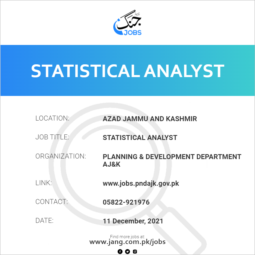 Statistical Analyst Job Planning Development Department Aj k Jobs 