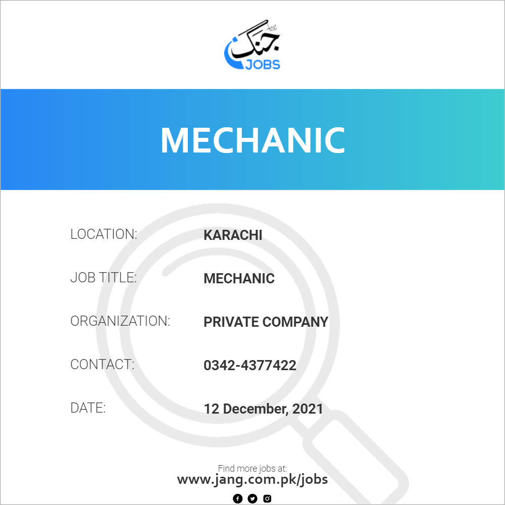 mechanic-job-private-company-jobs-in-karachi-30533