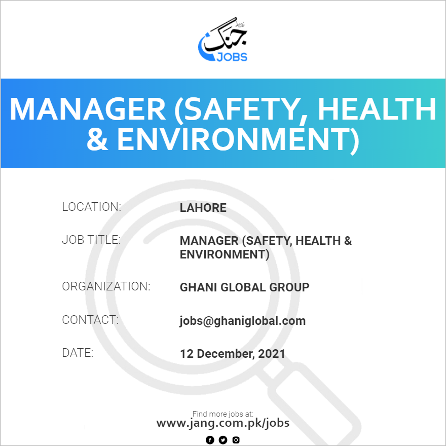 Manager (Safety, Health & Environment) 