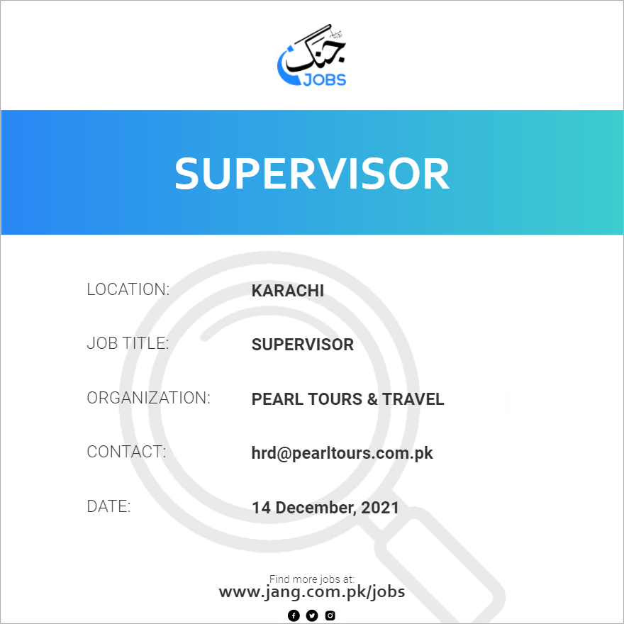 supervisor-job-pearl-tours-travel-jobs-in-karachi-30787