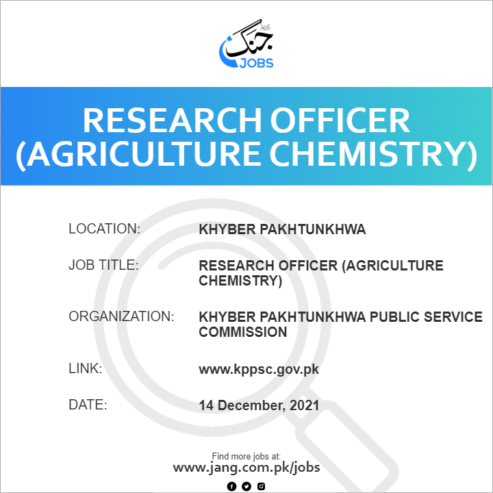 Research Officer (Agriculture Chemistry)  