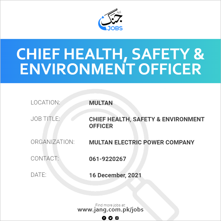 Chief Health, Safety & Environment Officer 