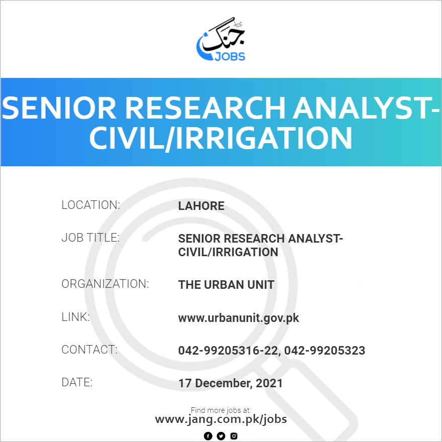 Senior Research Analyst-Civil/Irrigation