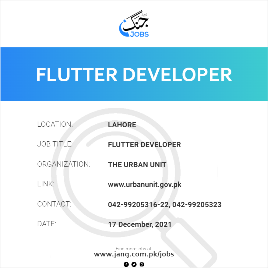 Flutter developer job the urban unit jobs in lahore 31083