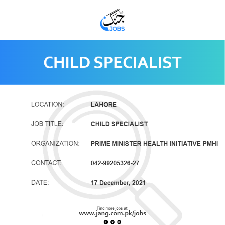 child-specialist-job-prime-minister-health-initiative-pmhi-jobs-in