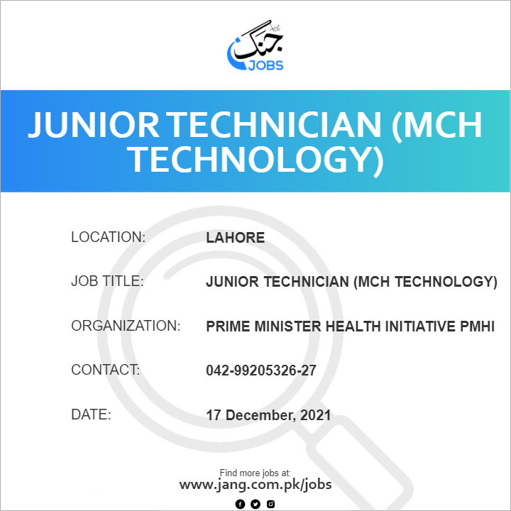 Junior Technician (MCH Technology)  