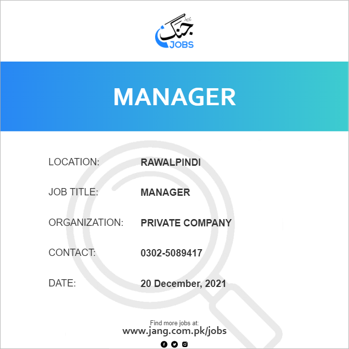 manager-job-private-company-jobs-in-rawalpindi-31571