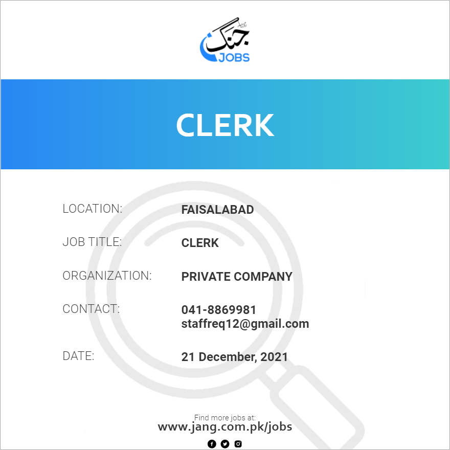 clerk-job-private-company-jobs-in-faisalabad-31629